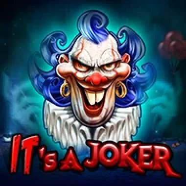 It`s a Joker